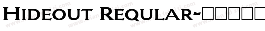 Hideout Reqular字体转换